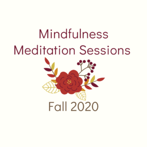 Mindfulness meditation session fall 2022 poster